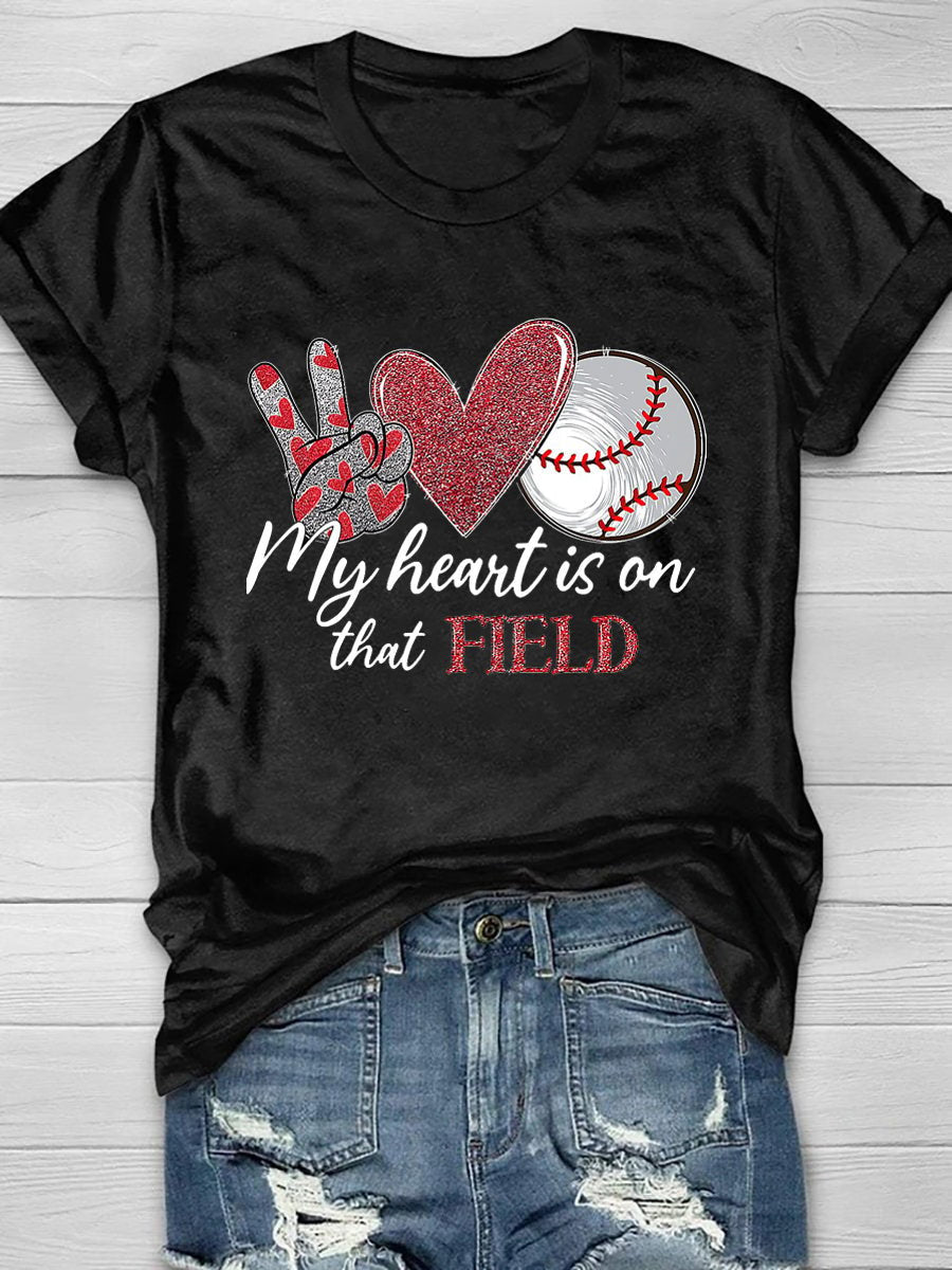 Women's My Heart Is On That Field Baseball Casual Print T-Shirt