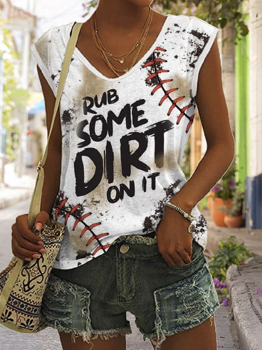 Women's Rub Some Dirt On It Baseball Tie-dye Sleeveless V-Neck T-Shirt