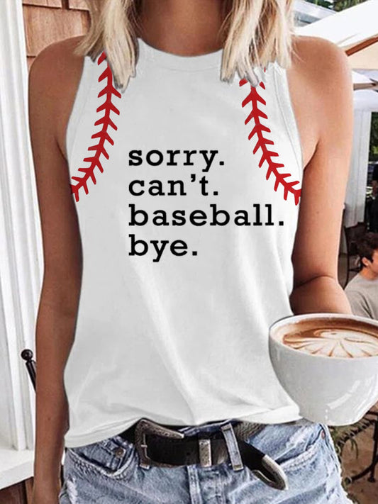 Women's Sorry Can't Baseball Bye Sleeveless Tee
